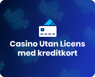 Casino utan licens med kreditkort