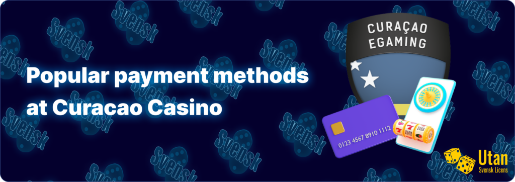 payments at Curacao casinos