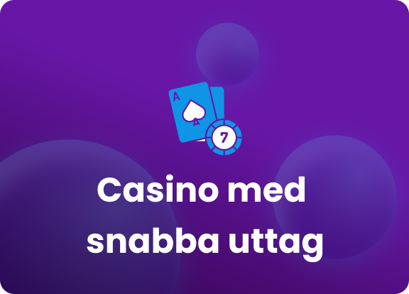 Casino med snabba uttag